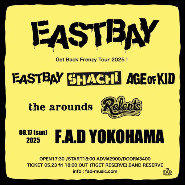 20250817横浜 EASTBAY Get Back Frenzy Tour 2025！
