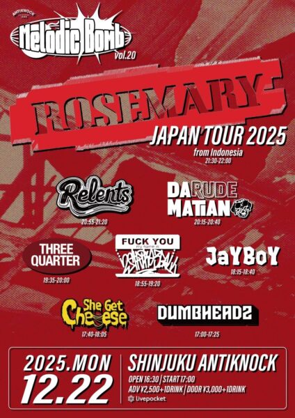 20251222新宿 Melodic Bomb vol.20-Rosemary JAPAN TOUR 2025-