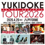 YUKIDOKE TOUR2026～八戸