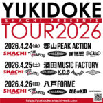 YUKIDOKE TOUR2026～初日