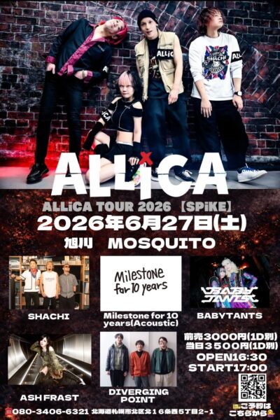 20260627ALLiCA TOUR 2026『SPiKE』旭川公演