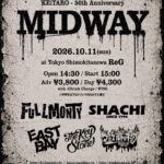 KEiTARO – 50th Anniversary “MIDWAY”