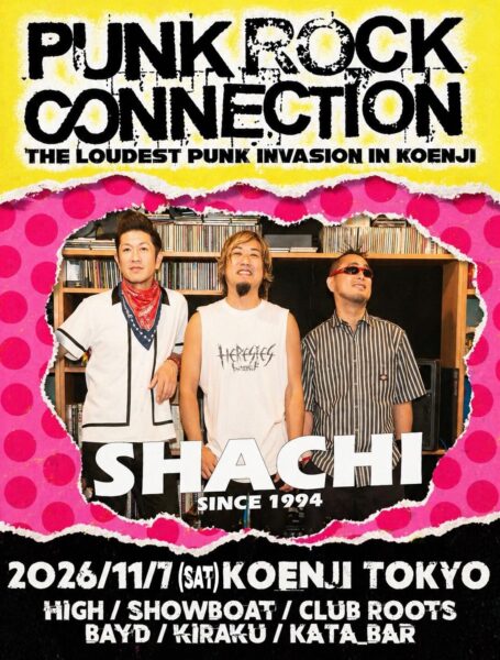 20261107高円寺 PUNK ROCK CONNECTION 2026