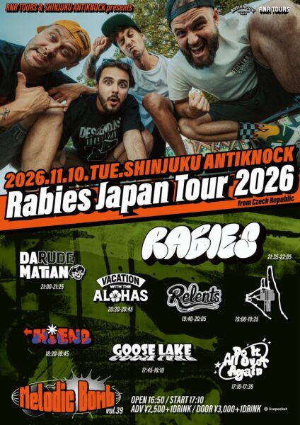20261110新宿 Melodic Bomb vol.39 - Rabies Japan Tour 2026